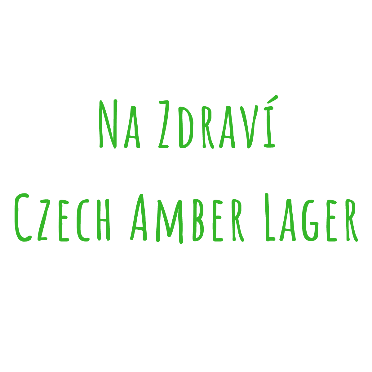 Bierrezept Na zdravi Czech Amber Lager