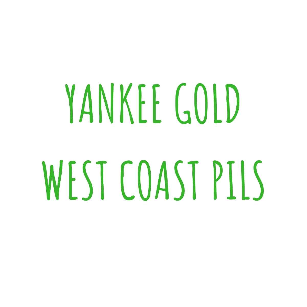 Yankee Gold - West Coast Pils